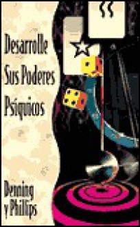 Desarrolle Sus Poderes PS?Quicos - Melita Denning, Osborne Phillips, Edgar Rojas