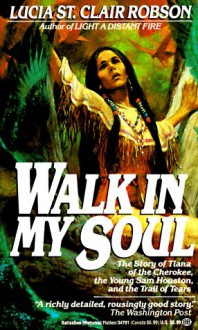 Walk in My Soul - Lucia St. Clair Robson