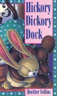 Hickory Dickory Dock - Heather Collins