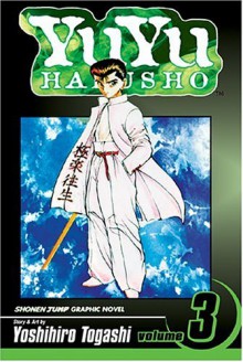 YuYu Hakusho, Vol. 3 - Yoshihiro Togashi