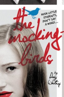 The Mockingbirds - Daisy Whitney