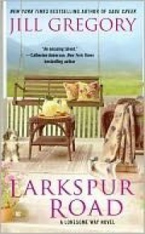 Larkspur road - Jill Gregory