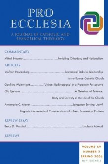 Pro Ecclesia: Journal of Catholic and Evangelical Theology - Pro Ecclesia