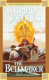 The Bellmaker - Brian Jacques