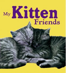 My Kitten Friends - Jane Burton