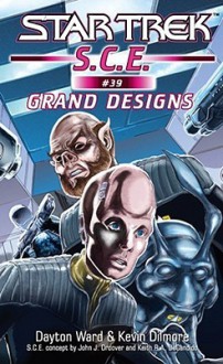 Star Trek: Grand Designs - Dave Galanter, Kevin Dilmore, Dayton Ward