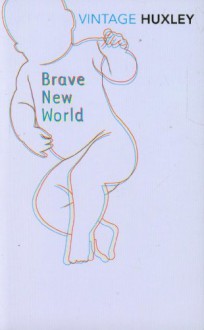 Brave New World - David Bradshaw, Aldous Huxley