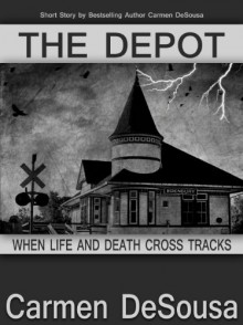 The Depot - Carmen DeSousa