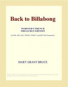 Back to Billabong - Mary Grant Bruce