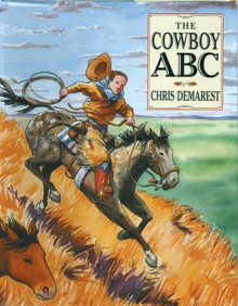 The Cowboy ABC - Chris L. Demarest