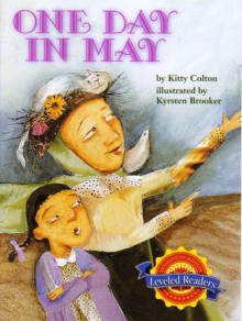 One Day in May - Kitty Colton, Krysten Brooker