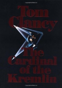 The Cardinal of the Kremlin - Tom Clancy