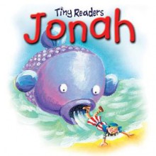 Jonah-Tiny Readers - Juliet David, Hannah Wood