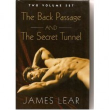 The Back Passage / The Secret Tunnel - James Lear