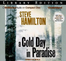 A Cold Day In Paradise - Steve Hamilton, Dan John Miller