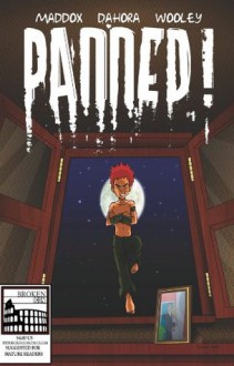 Panned! #1 - James Maddox, Nate Wooley, Antonio Dahora