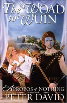 The Woad to Wuin - Peter David