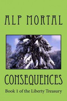 Consequences - Alp Mortal