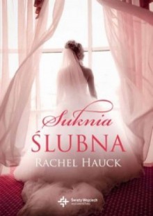 Suknia ślubna - Rachel Hauck