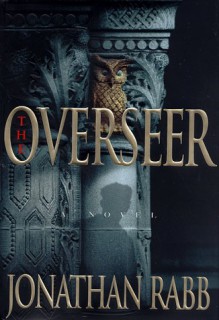 The Overseer - Jonathan Rabb