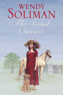 The Social Outcast - Wendy Soliman