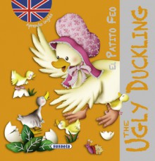 The Ugly Duckling / El patito feo - Susaeta Ediciones, S. A.