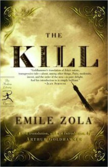 The Kill - Émile Zola, Brian Nelson