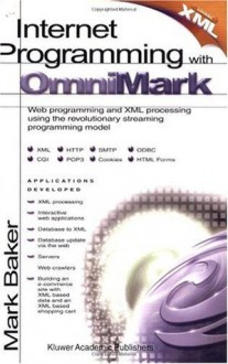 Internet Programming with OmniMark - Mark Baker