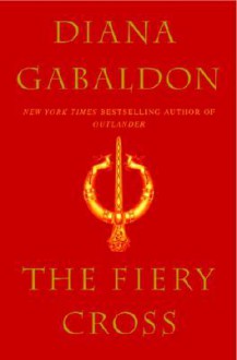 The Fiery Cross - Diana Gabaldon