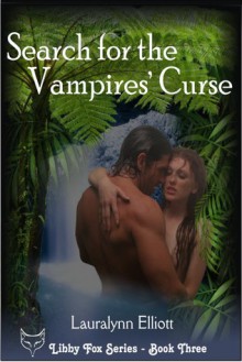 Search for the Vampires' Curse - Lauralynn Elliott