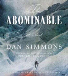 The Abominable (Audio) - Dan Simmons