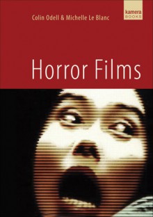 Horror Films - Colin Odell, Michelle Le Blanc