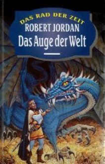 Das Auge der Welt - Robert Jordan