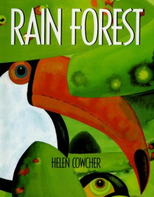 Rain Forest - Helen Cowcher