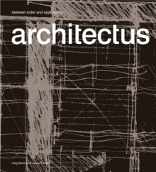 Architectus: Completed Works - Tom Heneghan, Haig Beck, Jackie Cooper, Bill McKay, Lawrence Neild, Lindsay Johnston