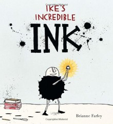 Ike's Incredible Ink - Brianne Farley