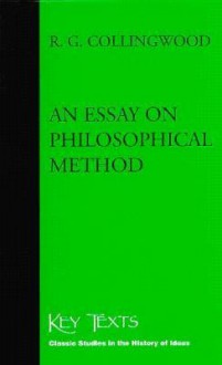 Essay On Philosophical Method - R.G. Collingwood