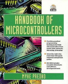 Handbook of Microcontrollers (TAB Electronics Technical Library) - Michael Predko