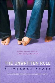 The Unwritten Rule - Elizabeth Scott