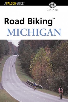 Road Biking Michigan - Cari Noga