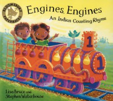 Engines Engines: A Colourful Counting Book - Lisa Bruce, Stephen Waterhouse