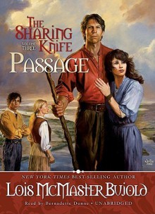 Passage - Lois McMaster Bujold, Bernadette Dunne