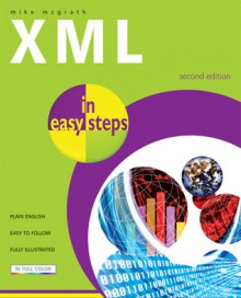 XML in Easy Steps - Mike McGrath