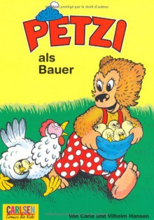 Petzi als Bauer - Carla Hansen, Vilhelm Hansen