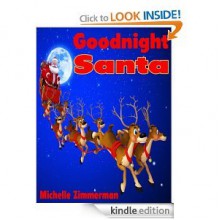 Goodnight Santa - Michelle Zimmerman