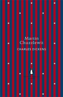 Martin Chuzzlewit - Charles Dickens