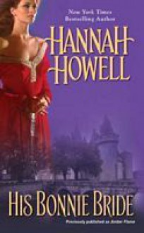 His Bonnie Bride - Hannah Howell