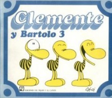 Clemente y Bartolo, #3 - Caloi