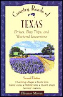 Country Roads of Texas - Eleanor Morris