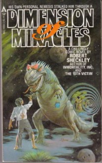 Dimension of Miracles (Ace SF, 14860) - Robert Sheckley